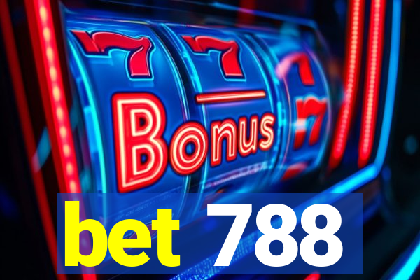 bet 788